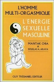 Couverture du livre « L'homme multi-orgasmique » de Mantak Chia